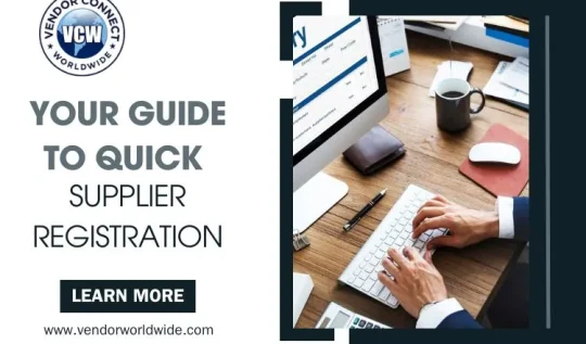 Your Guide to Quick Supplier Registration